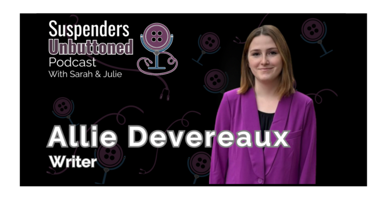 The latest Unbuttoned Conversation with writer Allie Devereaux takes us deep into the emotional architecture of  When Calls the Heart’s current season.