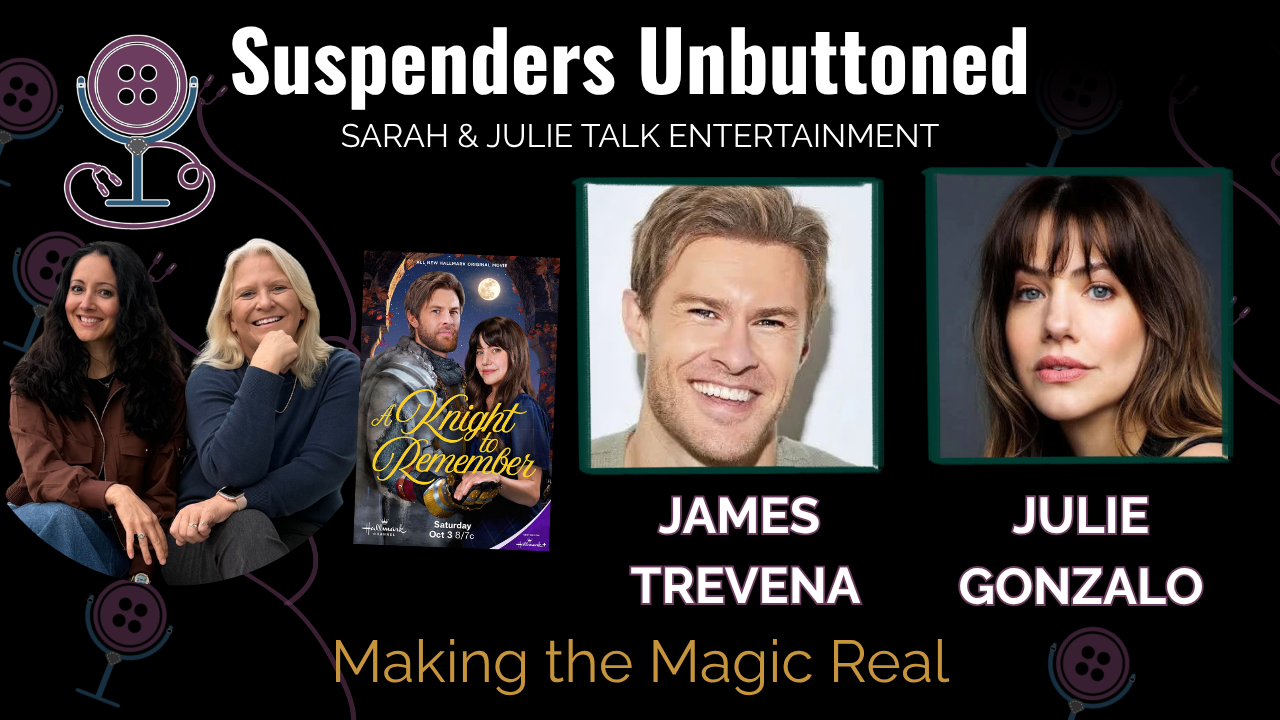 Julie Gonzalo and James Trevena speaking with Sarah from Suspenders Unbuttoned Media about A Knight to Remember.
